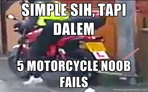 Motorcycle Noob Fails